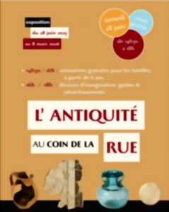photo L'antiquité au coin de la rue - Animations gratuites pour les familles