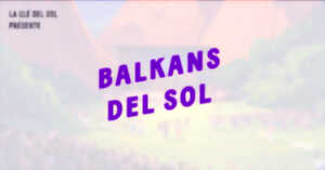 photo BALKANS DEL SOL