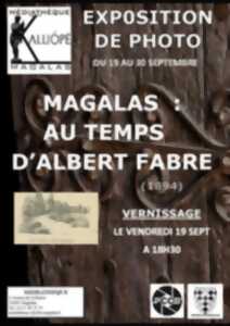 photo EXPOSITION DE PHOTOS MAGALAS AU TEMPS D'ALBERT FABRE