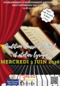 Audition classe de chant et atelier lyrique
