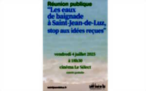 photo Réunion publique « Les eaux de baignade à Saint-Jean-de-Luz, stop aux idées reçues »