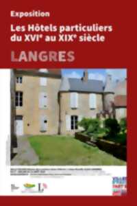 photo LES HOTEL PARTICULIERS DE LANGRES DU XVI AU XIX SIÈCLE