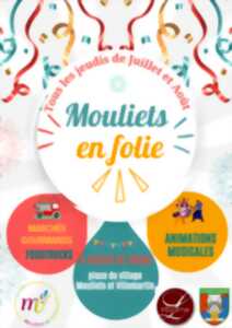 photo Mouliets en folie