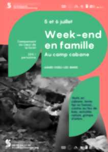 photo Week-end en famille au Camp cabane