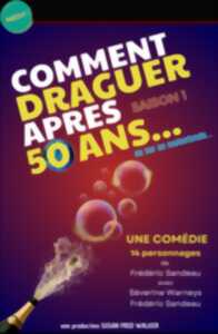photo Comment draguer après 50 ans...