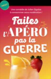 photo Faites l'apéro pas la guerre