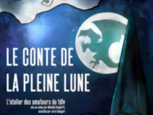 photo LE CONTE DE LA PLEINE LUNE