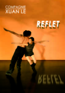 photo Cie Xuan Le « Reflet »
