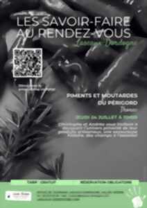 photo Savoir-faire au rendez-vous : Piments et moutardes du Périgord