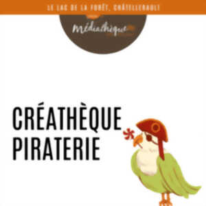 photo Créathèque : la piraterie