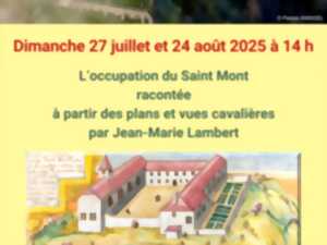 photo L'histoire du Saint Mont racontée à partir des plans et vues cavalières