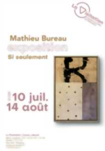 photo Si seulement - Mathieu Bureau