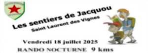 photo RANDO NOCTURNE | Les Sentiers de jacquou