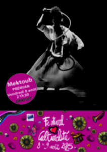 photo FESTIVAL CULTURALITÉ - SPECTACLE : MEKTOUB