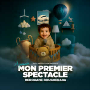 photo Redouane Bougheraba - Mon premier spectacle