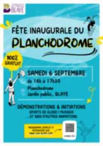 photo Fête inaugurale du Planchodrome