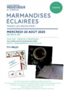 photo Les Marmandises éclairées 