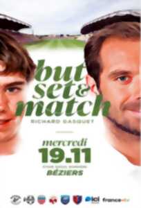 photo BUT, SET & MATCH - RICHARD GASQUET