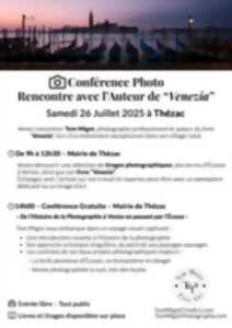 photo Expo photos et Conférence - Rencontre avec l’Auteur de “Venezia”