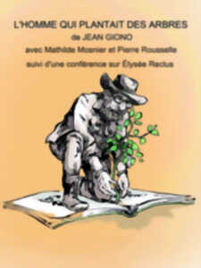photo FESTIVAL INVITATIONS : L’HOMME QUI PLANTAIT DES ARBRES