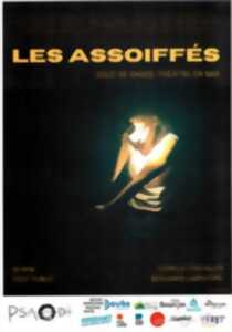 photo Spectacle les Assoiffés