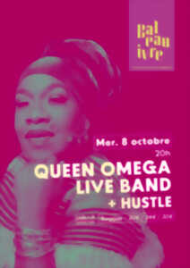 photo QUEEN OMEGA LIVE BAND + HUSTLE
