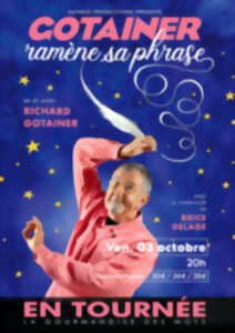 photo RICHARD GOTAINER Ramène sa Phrase