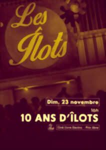 photo 10 ans d'îlots