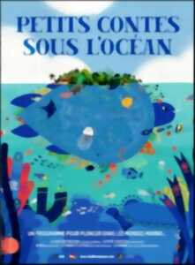 photo Cinéma - Petits contes sous l'océan