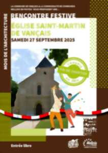 photo RENCONTRE FESTIVE - Fin de travaux - Église Saint-Martin de Vançais