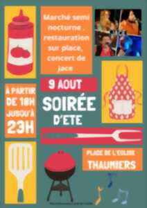 photo Soirée d'été - Marché nocturne - Concert à Thaumiers
