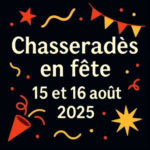 photo CHASSERADES EN FÊTE