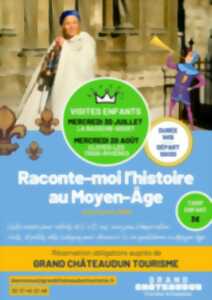 photo Visite enfants - Raconte-moi l'Histoire au Moyen Age