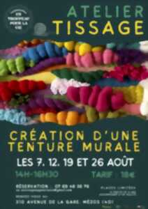 Atelier tissage