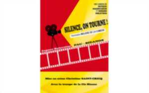 photo Silence, on tourne !
