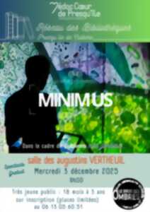 photo Minimus spectacle immerssif, visuel et sonore