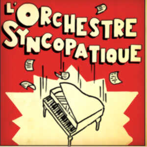 L'ORCHESTRE SYNCOPATIQUE