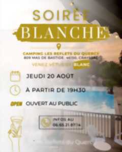photo Soirée blanche au camping les Reflets du Quercy