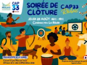 photo Cap 33 : Soirée de clôture