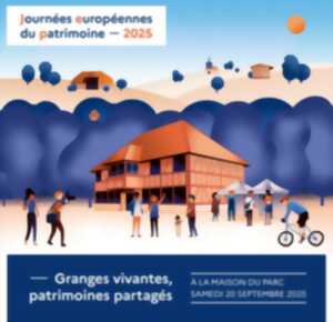 photo Granges vivantes, patrimoines partagés - Journées européennes du patrimoine à la Maison du Parc