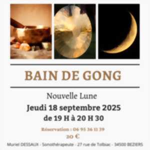 photo BAIN DE GONG : NOUVELLE LUNE
