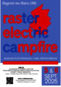 photo RASTER. ELECTRIC CAMPFIRE 2025