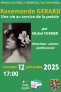photo Conférence Rosemonde Gérard : une vie au service de la poésie