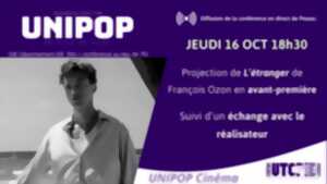 photo Unipop : L'étranger (avant-première)