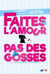 photo Faîtes l'amour, pas des gosses
