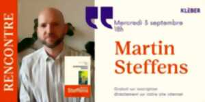 photo Rencontre avec Martin Steffens