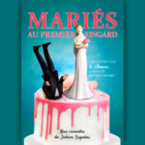 photo Comédie - Mariés au premier ringard