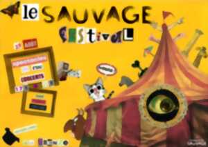 photo Le SAUVAGE Festival - spectacles de rue à La Grenze