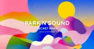 photo Park'n'Sound 2025 - Open Air GRATUIT