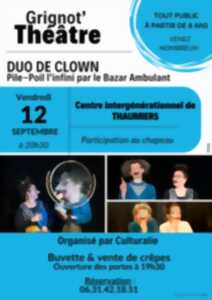 photo Grignot' Théâtre, Duo de Clown à Thaumiers